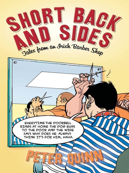 Title details for Tales from an Irish Barber Shop by Peter Quinn - Available